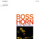 Boss Horn (Remastered 2005) Mp3