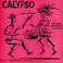 Calypso Calaloo (VLS) (Reissued 1994) Mp3
