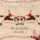 Christmas Mixtape Vol. 1 Mp3