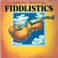 Fiddlistics (Vinyl) Mp3