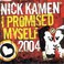 I Promised Myself 2004 (CDS) Mp3