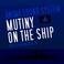 Mutiny On The Ship (Live At Artemovsk 38) Mp3