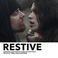 Restive (Original Motion Picture Soundtrack) Mp3