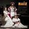 Raiz (With Lila Downs & Soledad) Mp3