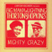 Mighty Crazy (With Lightnin' Hopkins) Mp3