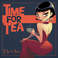 Time For Tea Mp3