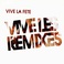 Vive Les Remixes Mp3