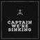 Captain, We're Sinking Mp3