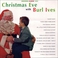 Christmas Eve With Burl Ives (Vinyl) Mp3