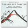 Dreams Are Forever (With The Queensland Symphony Orchestra) Mp3