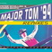 Major Tom '94 (With Bomm-Bastic) (CDR) (Deutsche Version) Mp3