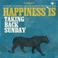 Happiness Is: The Complete Recordings Mp3
