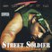 Street Soldier (Respect It Or Check It) Mp3