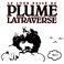 Le Lour Passe De Plume Latraverse Vol. 1 Mp3