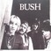Bush (Vinyl) Mp3