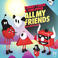 All My Friends (With Tom Piper, Feat. Mr Wilson) (CDS) Mp3