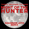 Night Of The Hunter (Shannon Leto Remix) (CDR) Mp3