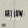 Get Low (CDS) Mp3