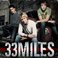 33Miles (Limited Edition) CD1 Mp3