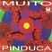 Muito Pinduca (Vinyl) Mp3