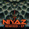 Niyaz Remixed (EP) Mp3