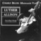 Charly Blues Masterworks: Luther Allison (Sweet Home Chicago) Mp3