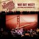 Way Out West Live From San Francisco Mp3