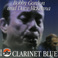 Clarinet Blue (With Dave McKenna) Mp3