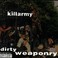 Dirty Weaponry Mp3