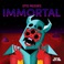 Immortal (EP) Mp3