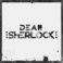 Dear Sherlock (EP) Mp3