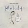 Melody (EP) Mp3