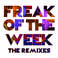 Freak Of The Week (The Remixes) Mp3