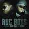 The Roc Boys (With Freeway) Mp3