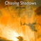 Chasing Shadows Mp3