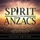 Spirit Of The Anzacs (Deluxe Edition) CD1 Mp3