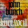 John Bunch Plays Kurt Weill Mp3