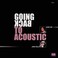 Going Back To Acoustic (Vinyl) Mp3