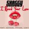 I Need Your Love (CDS) Mp3