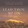 Lead Thou Me On: Hymns And Inspiration Mp3