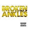 Broken Ankles (With Girl Talk) (EP) Mp3