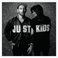 Just Kids (Deluxe Edition) Mp3