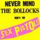 Never Mind The Bollocks (Limited Edition) CD1 Mp3