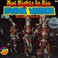 Hot Nights In Rio (Vinyl) Mp3