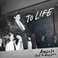 To Life (CDS) Mp3