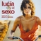 Sex And Lucia (Lucía Y El Sexo) OST Mp3