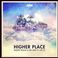 Higher Place (With Like Mike Feat. Ne-Yo) (CDS) Mp3