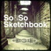 So & So Sketchbook Mp3