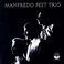 Manfred Fest Trio (Vinyl) Mp3