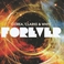 Forever (Chick Corea, Stanley Clarke, Lenny White) CD1 Mp3